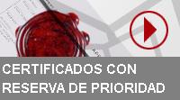 Solicitud de Certificados con Reserva de Prioridad